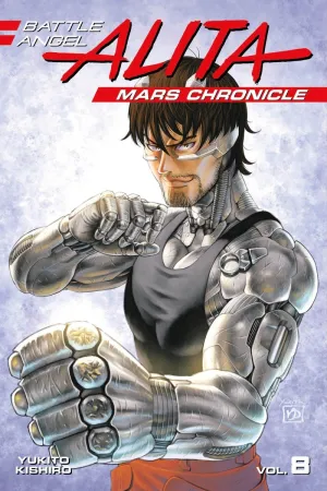 Battle Angel Alita Mars Chronicle GN Vol 8